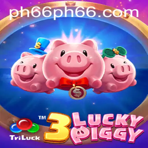 Unveiling 3LUCKYPIGGY: A Thrilling Gaming Adventure with PH66.com