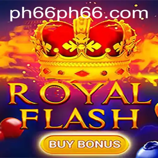 Explore the Exciting World of RoyalFlashBuyBonus on PH66.com